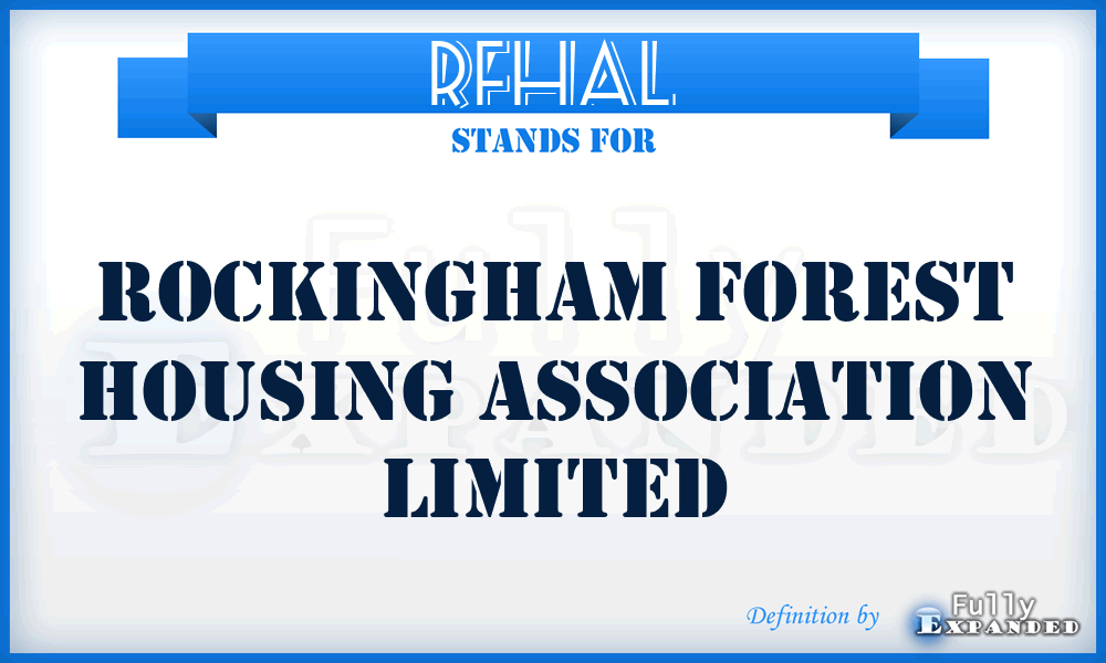 RFHAL - Rockingham Forest Housing Association Limited