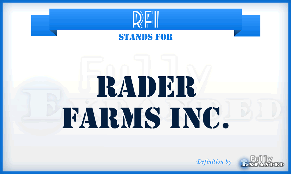 RFI - Rader Farms Inc.