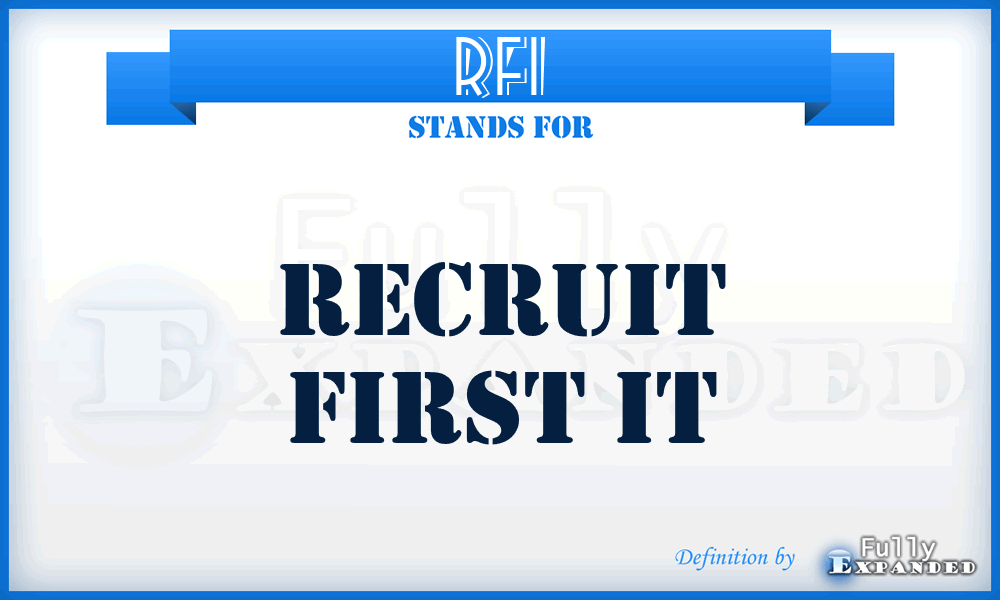 RFI - Recruit First It