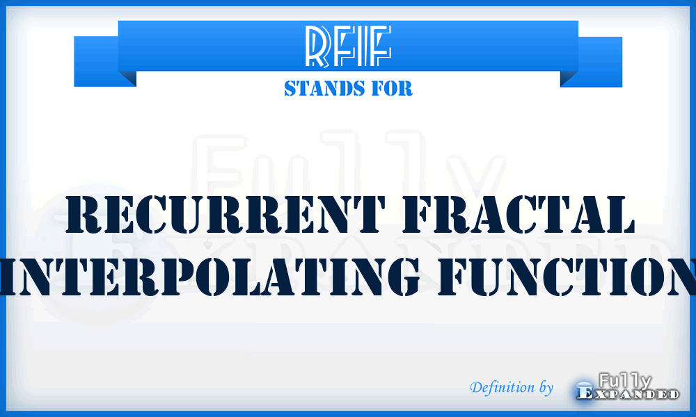 RFIF - Recurrent Fractal Interpolating Function