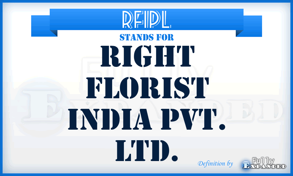 RFIPL - Right Florist India Pvt. Ltd.