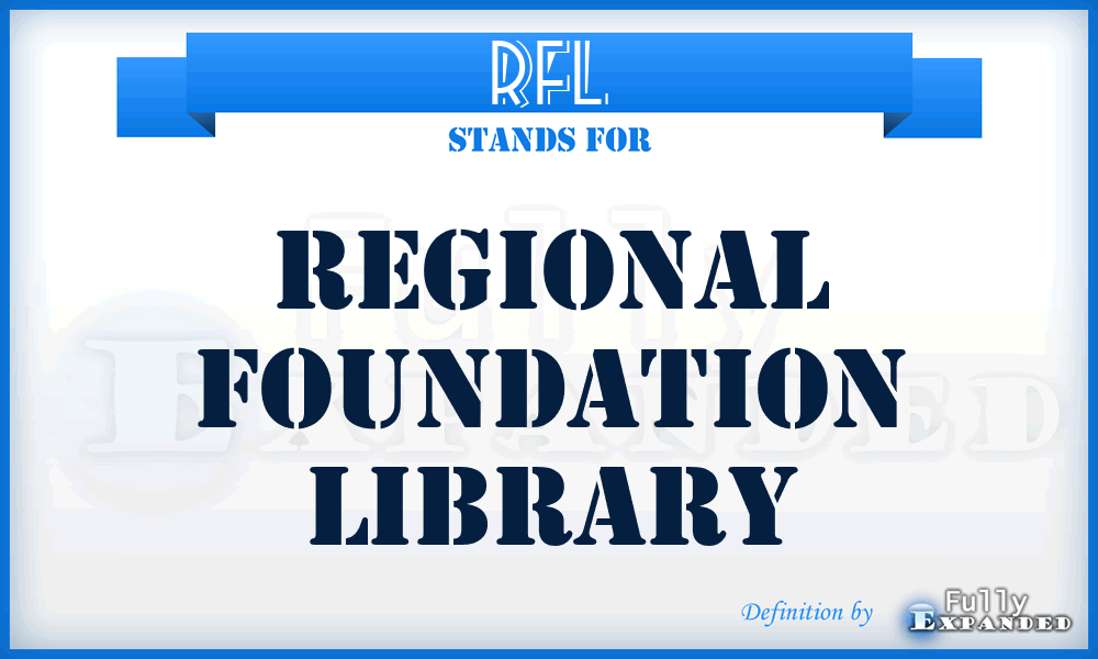 RFL - Regional Foundation Library