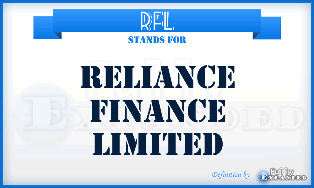 RFL - Reliance Finance Limited