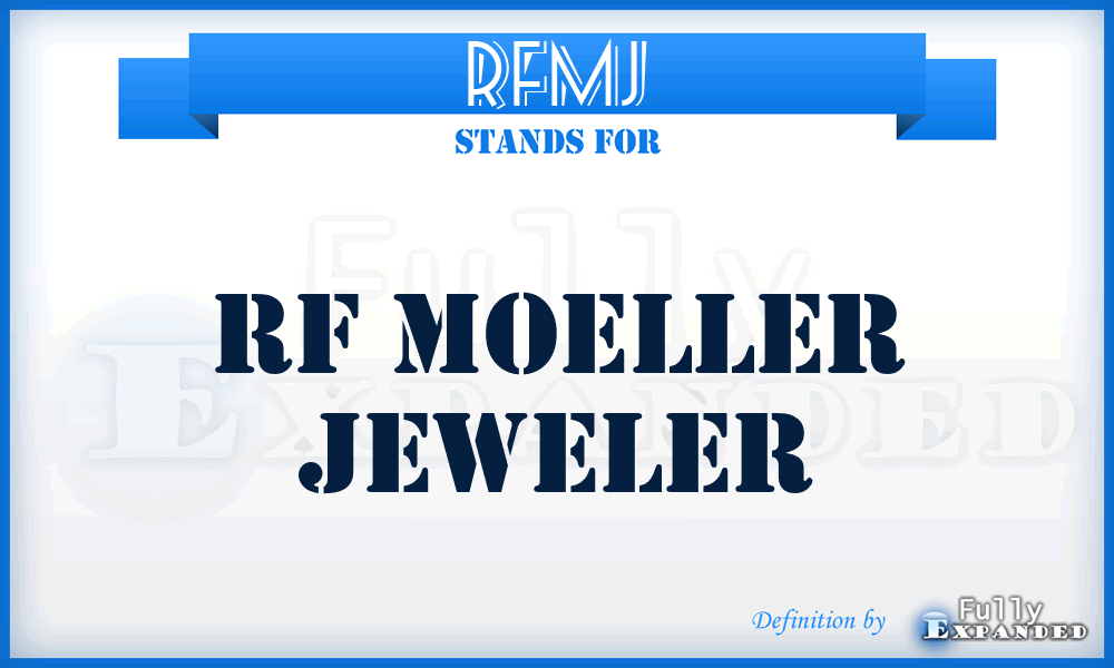 RFMJ - RF Moeller Jeweler