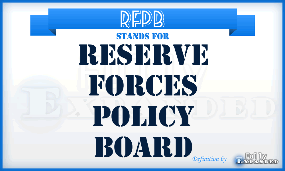 RFPB - Reserve Forces Policy Board