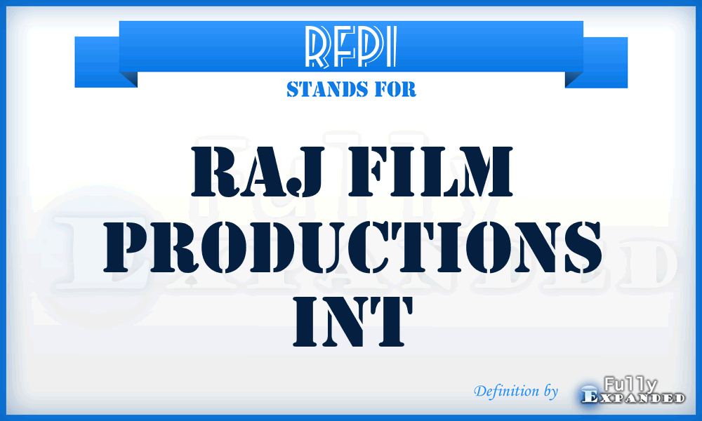RFPI - Raj Film Productions Int