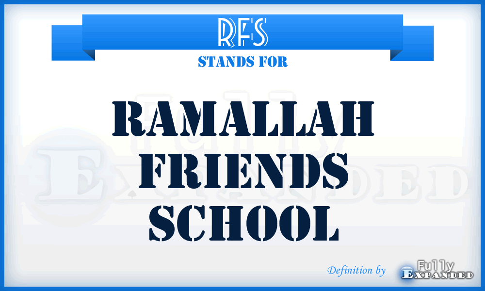 RFS - Ramallah Friends School