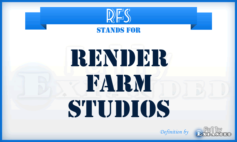 RFS - Render Farm Studios