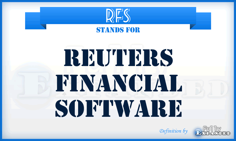 RFS - Reuters Financial Software