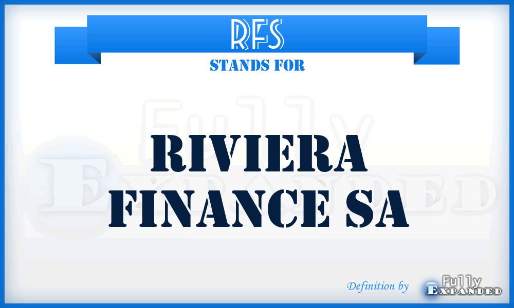 RFS - Riviera Finance Sa