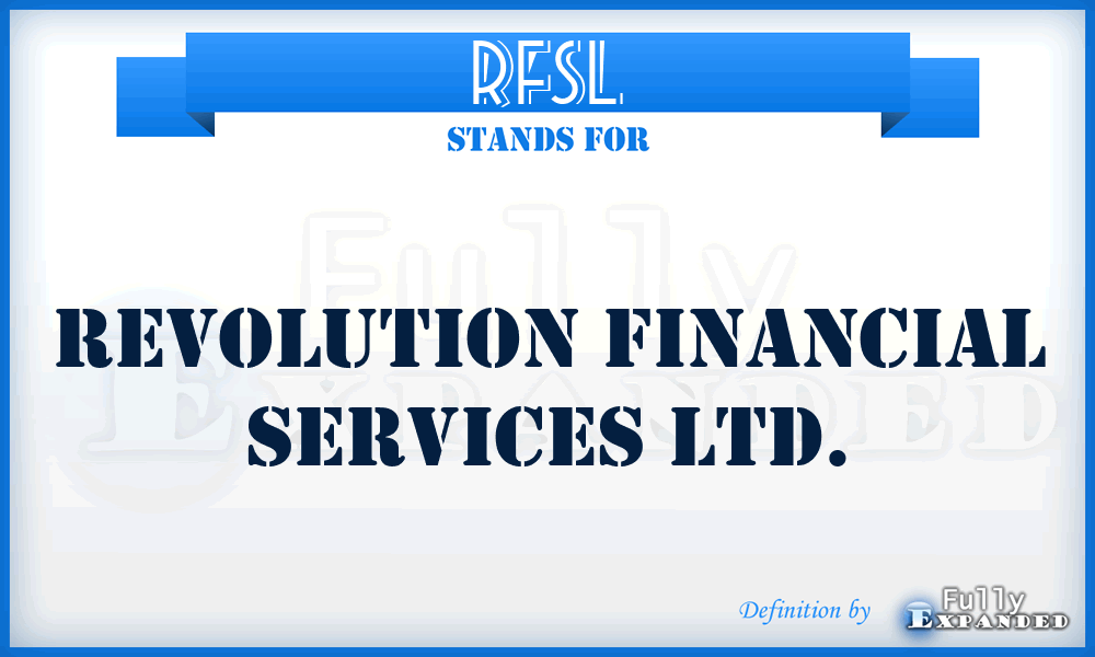 RFSL - Revolution Financial Services Ltd.