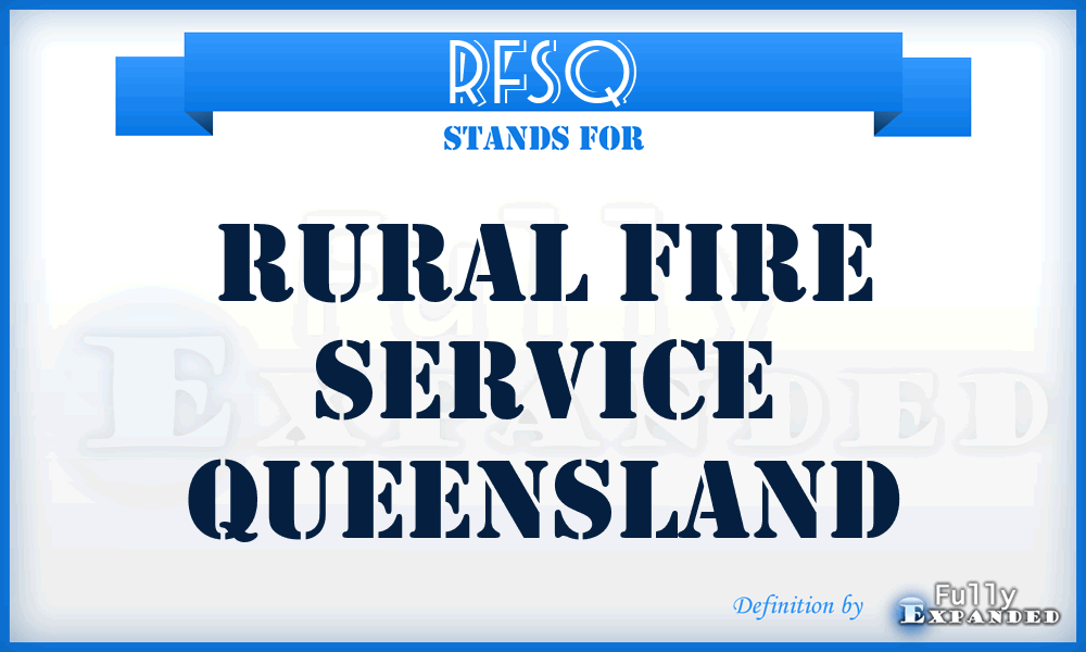 RFSQ - Rural Fire Service Queensland