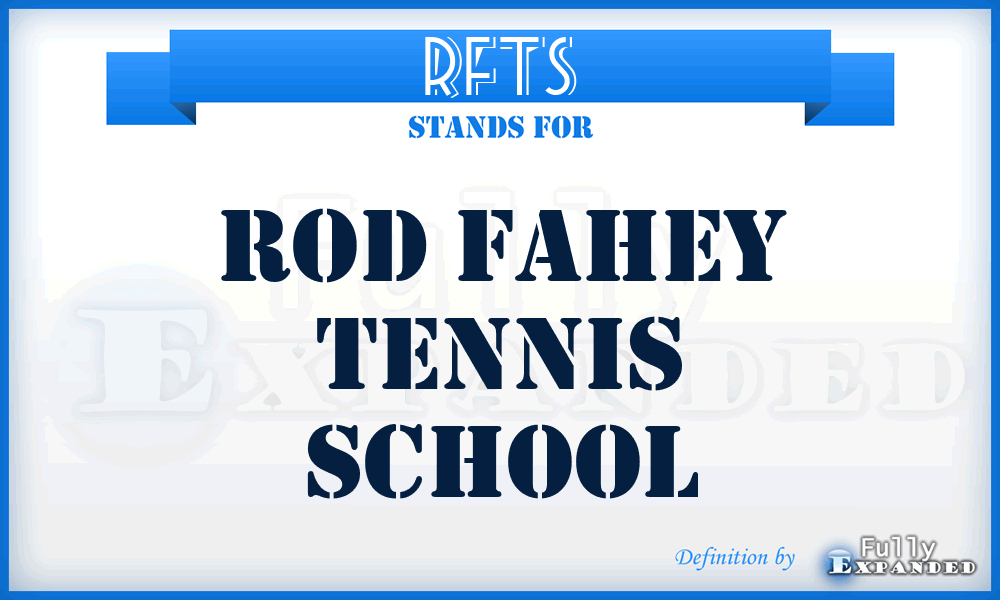 RFTS - Rod Fahey Tennis School