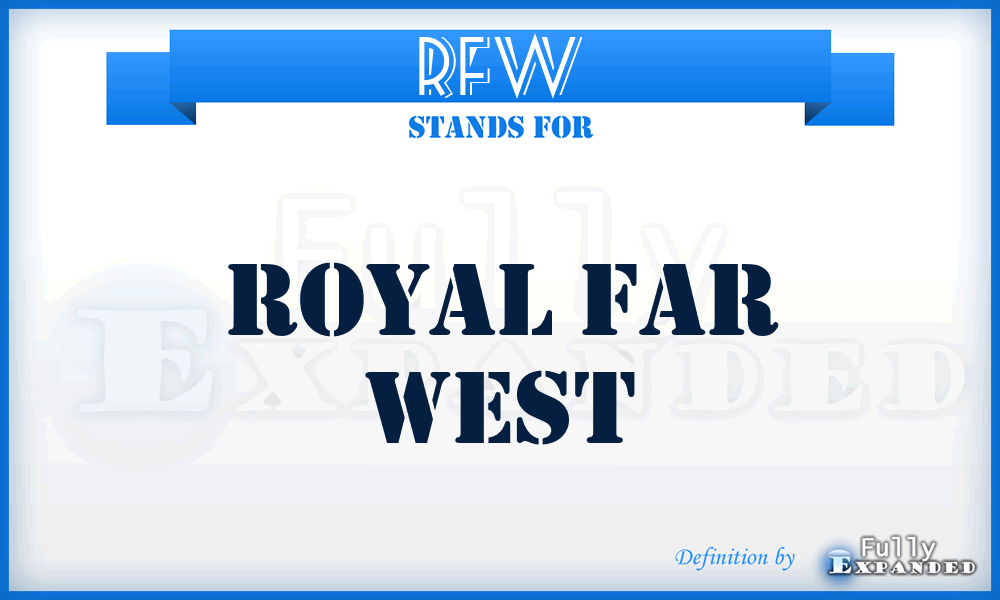 RFW - Royal Far West