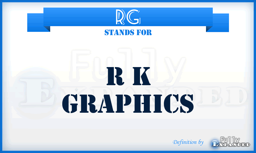 RG - R k Graphics