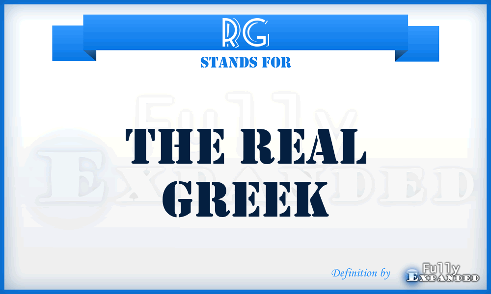 RG - The Real Greek