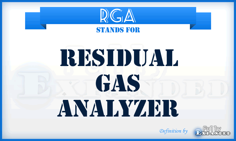 RGA - Residual Gas Analyzer