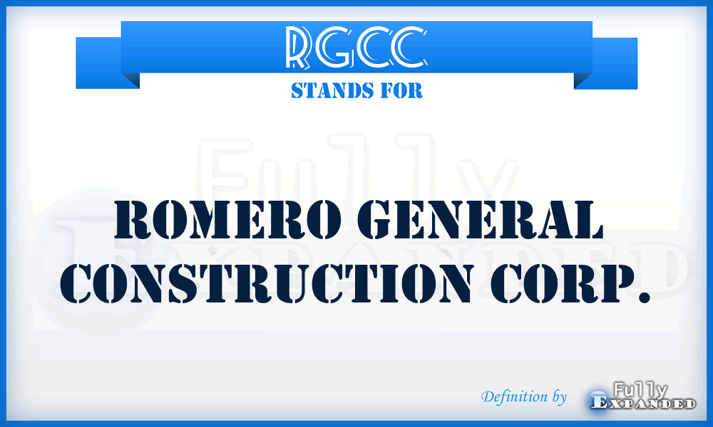 RGCC - Romero General Construction Corp.