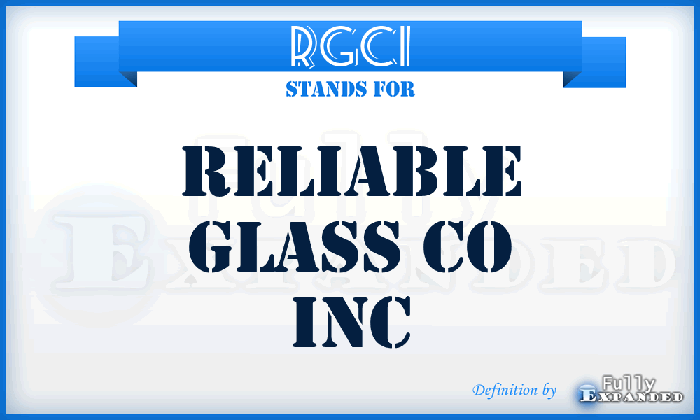 RGCI - Reliable Glass Co Inc