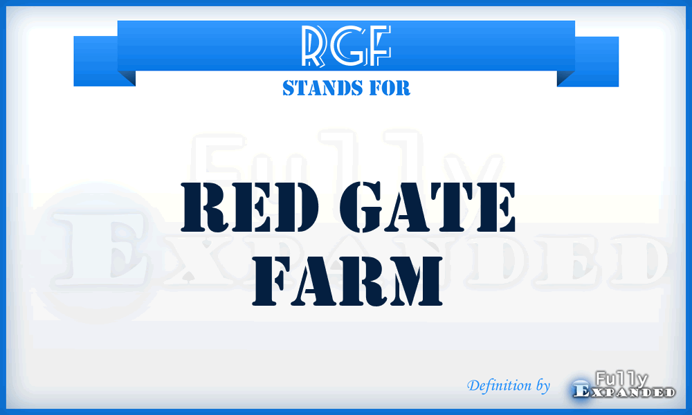 RGF - Red Gate Farm