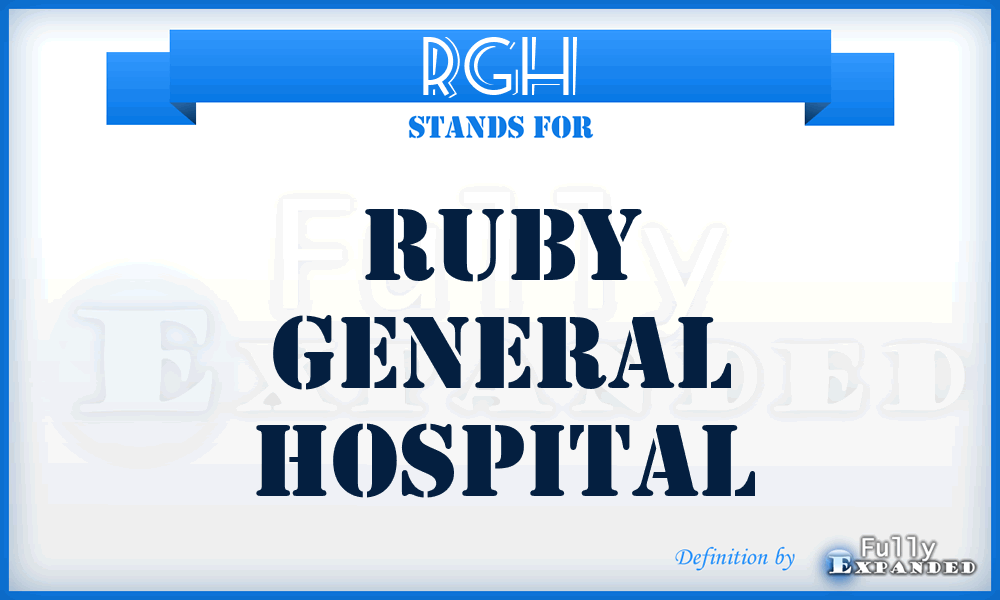 RGH - Ruby General Hospital