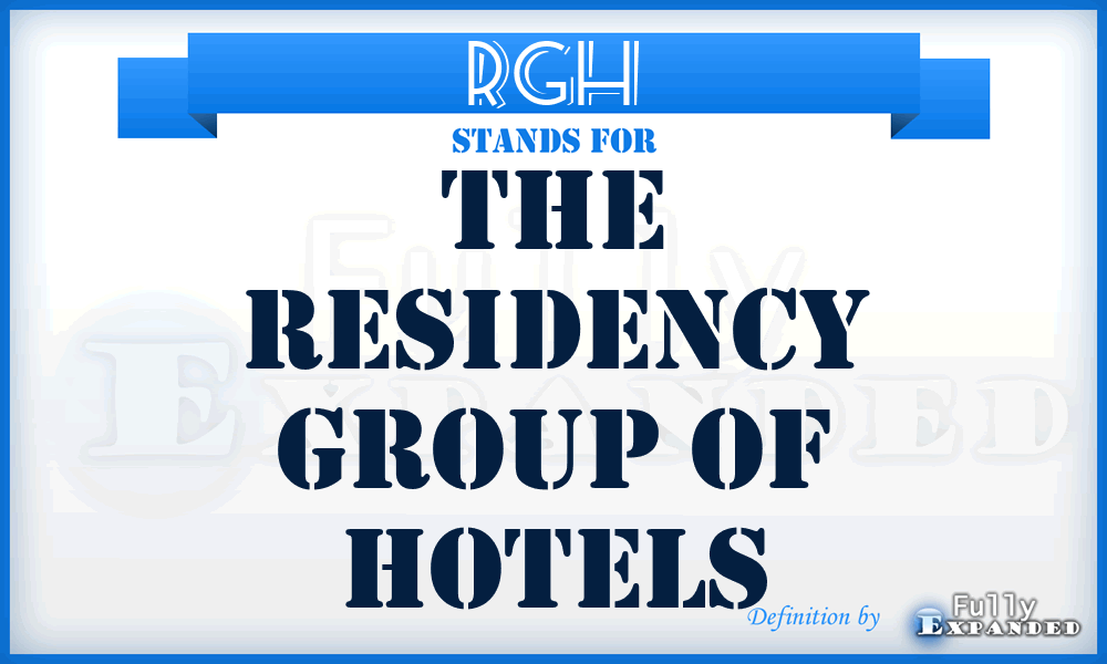 RGH - The Residency Group of Hotels