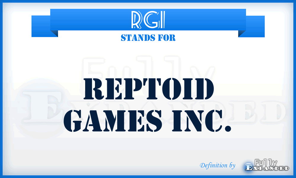 RGI - Reptoid Games Inc.