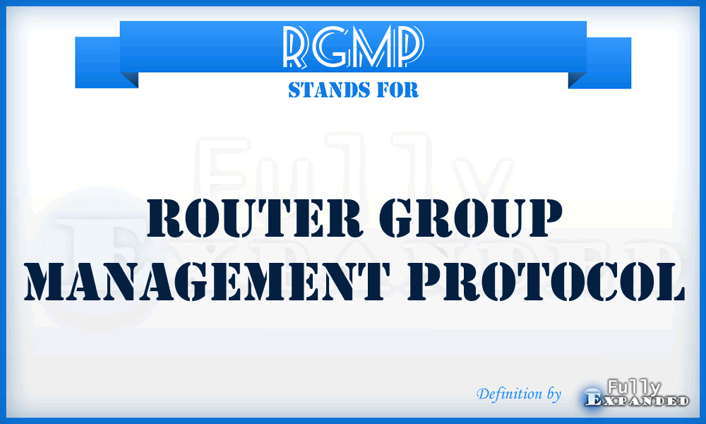 RGMP - Router Group Management Protocol