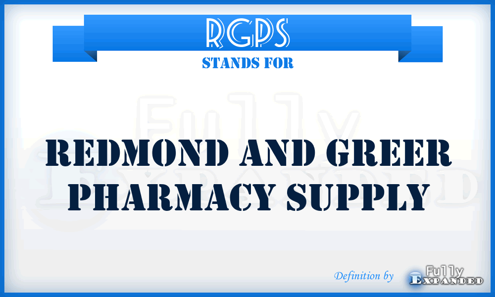 RGPS - Redmond and Greer Pharmacy Supply