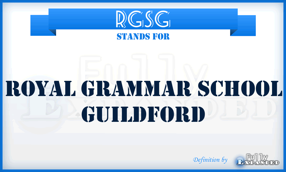 RGSG - Royal Grammar School Guildford