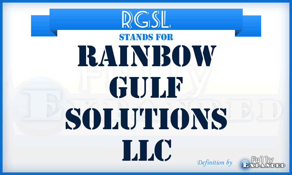 RGSL - Rainbow Gulf Solutions LLC