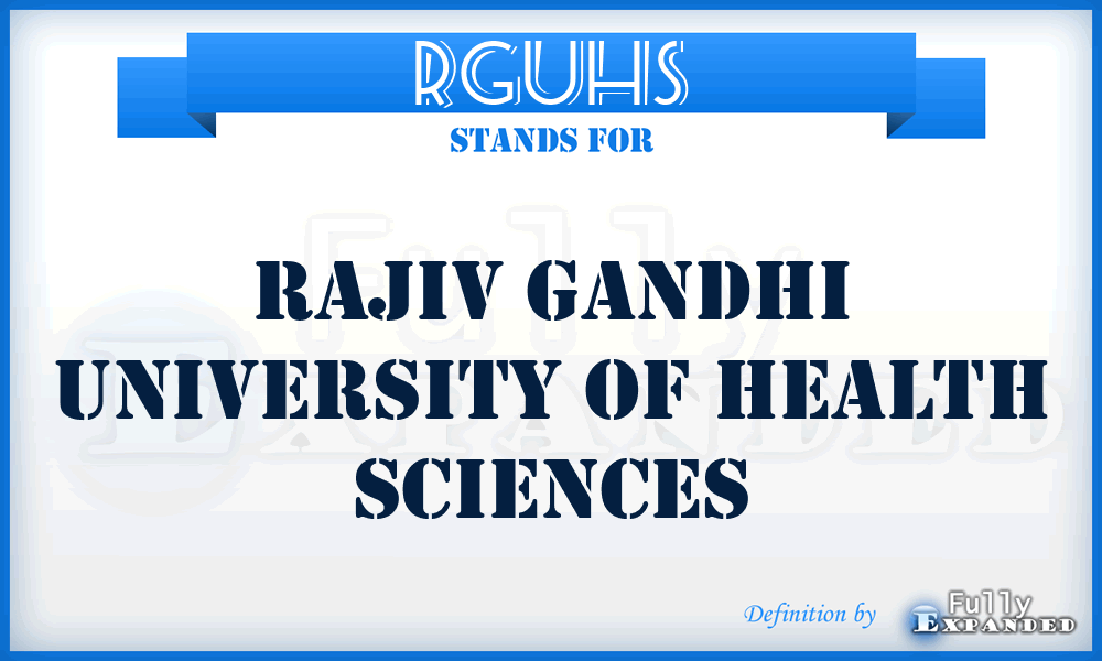 RGUHS - Rajiv Gandhi University of Health Sciences