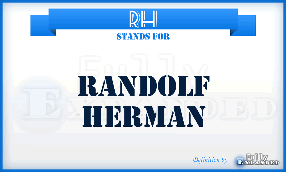 RH - Randolf Herman