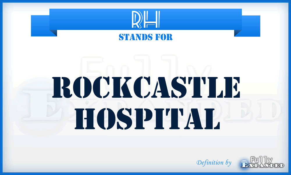 RH - Rockcastle Hospital