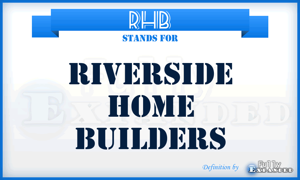 RHB - Riverside Home Builders