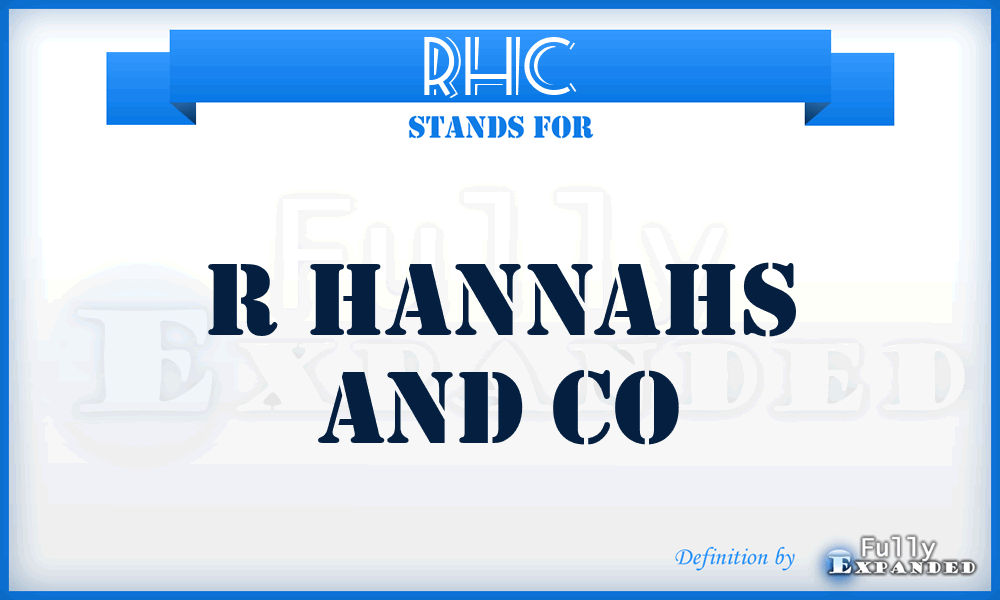 RHC - R Hannahs and Co