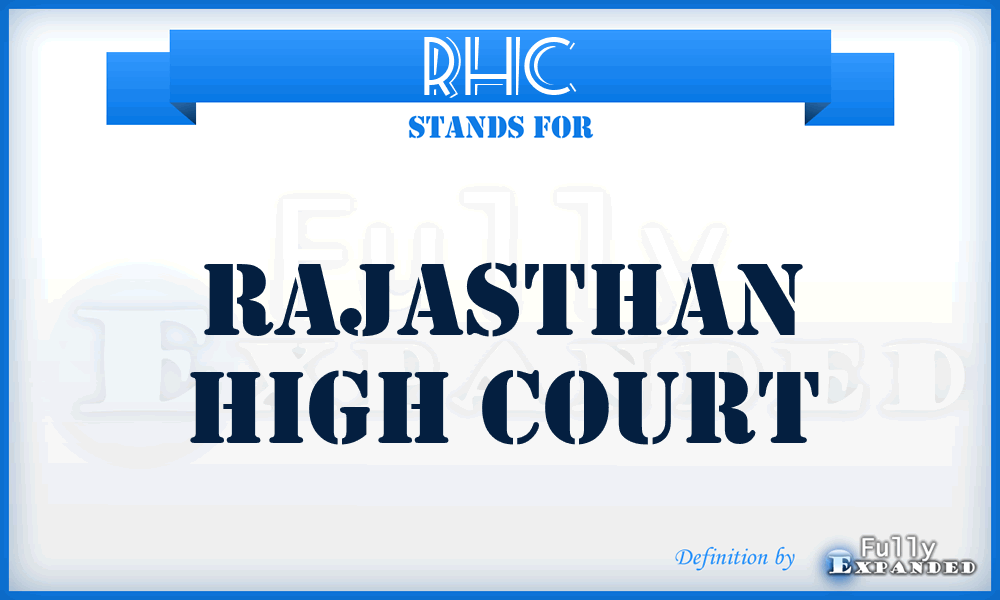 RHC - Rajasthan High Court