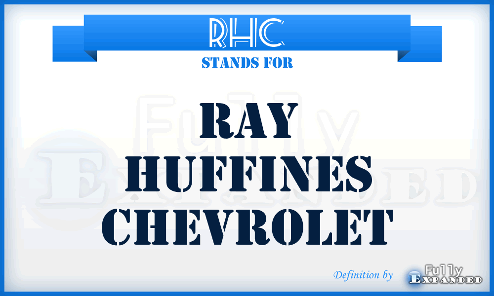 RHC - Ray Huffines Chevrolet