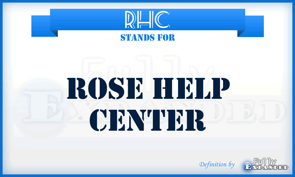 RHC - Rose Help Center