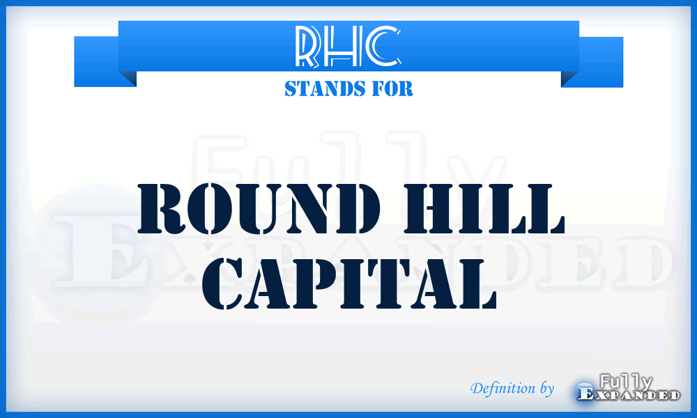 RHC - Round Hill Capital