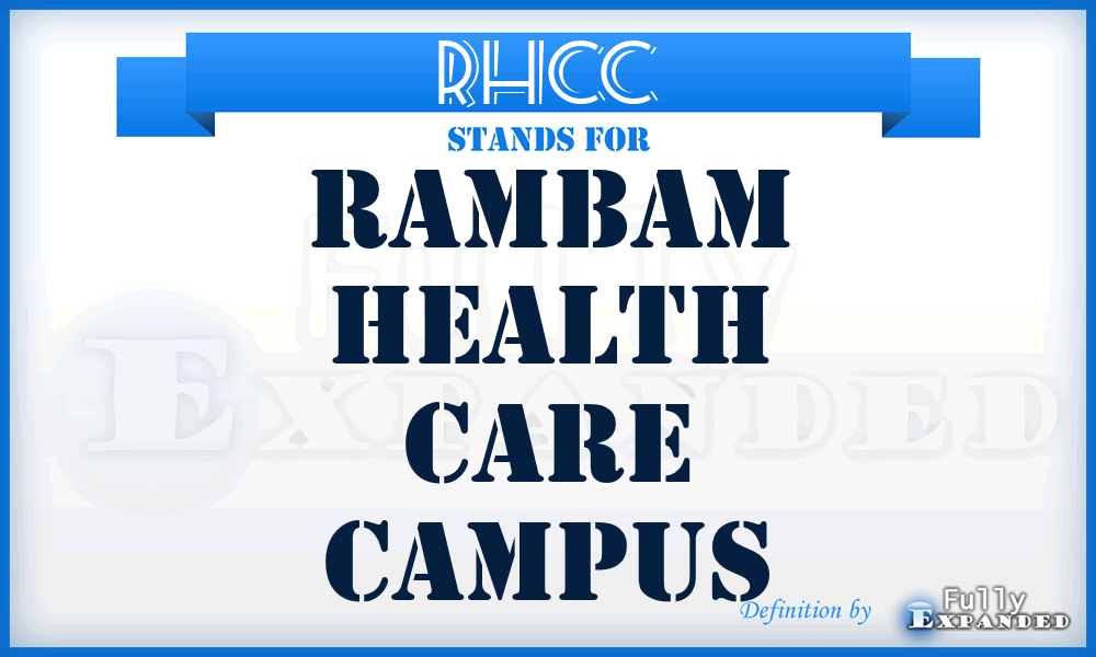 RHCC - Rambam Health Care Campus