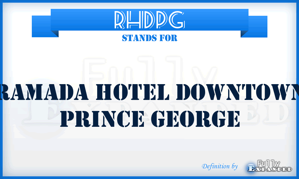 RHDPG - Ramada Hotel Downtown Prince George
