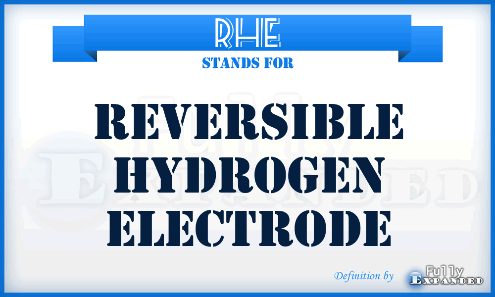 RHE - reversible hydrogen electrode
