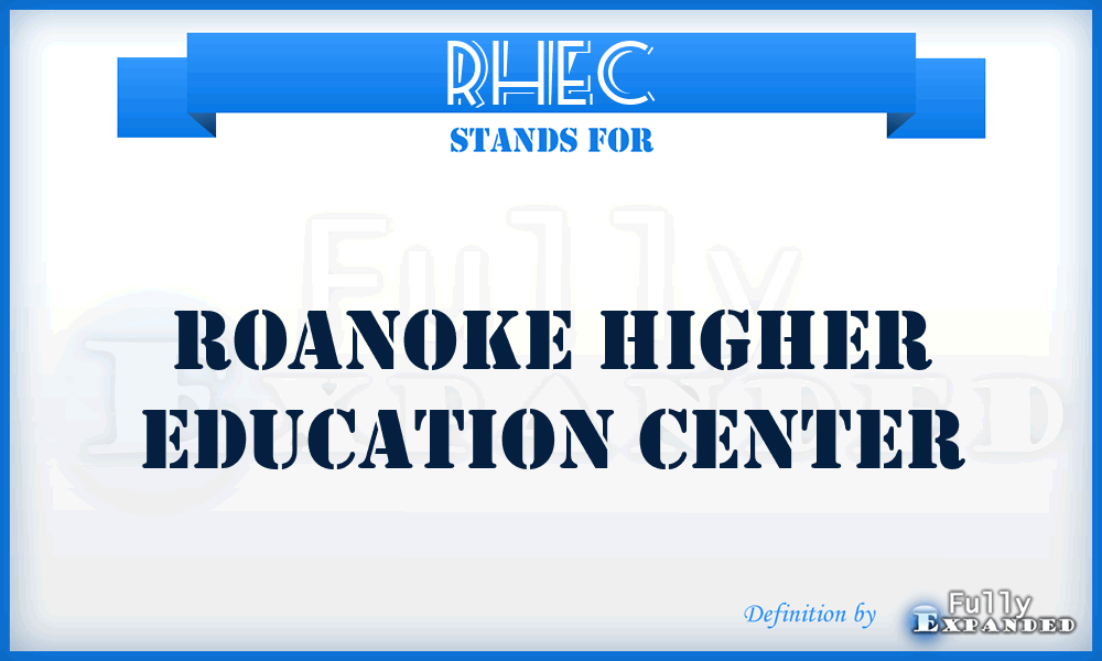 RHEC - Roanoke Higher Education Center