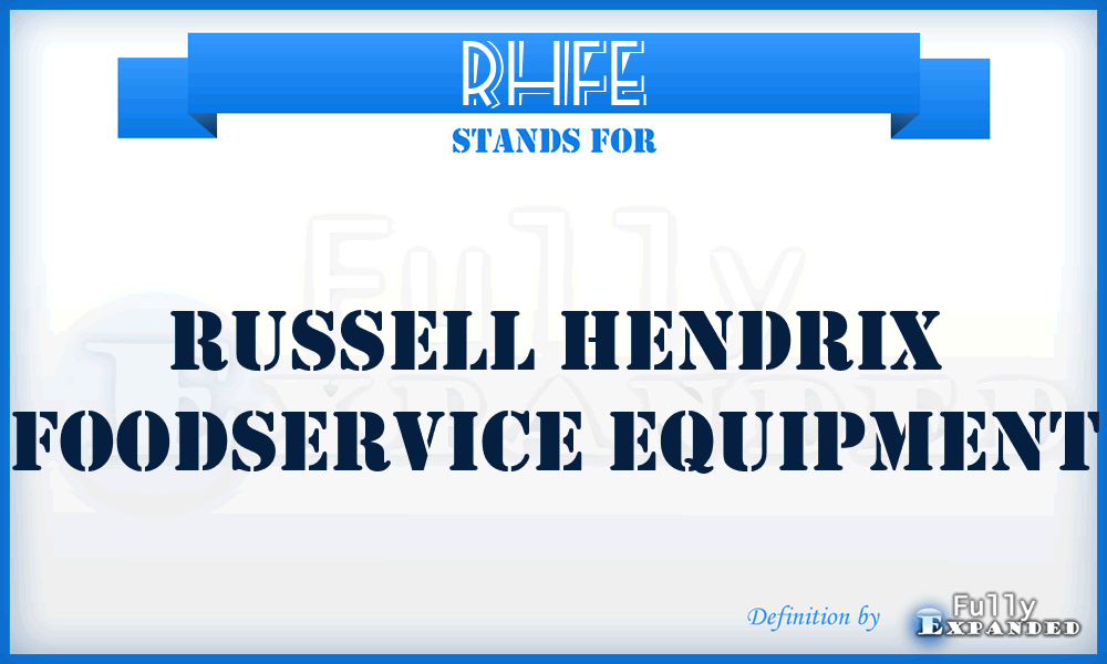 RHFE - Russell Hendrix Foodservice Equipment