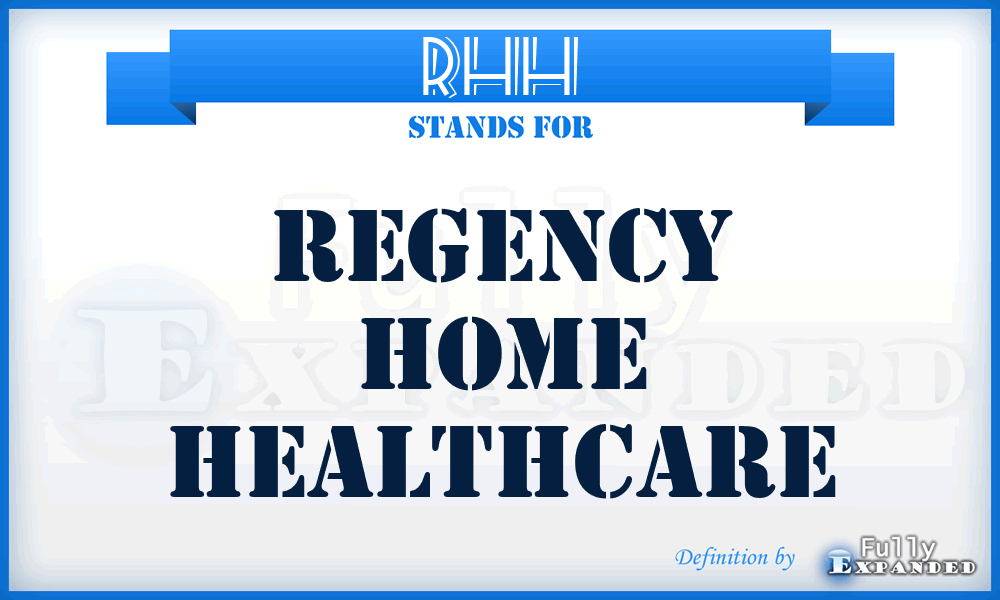 RHH - Regency Home Healthcare