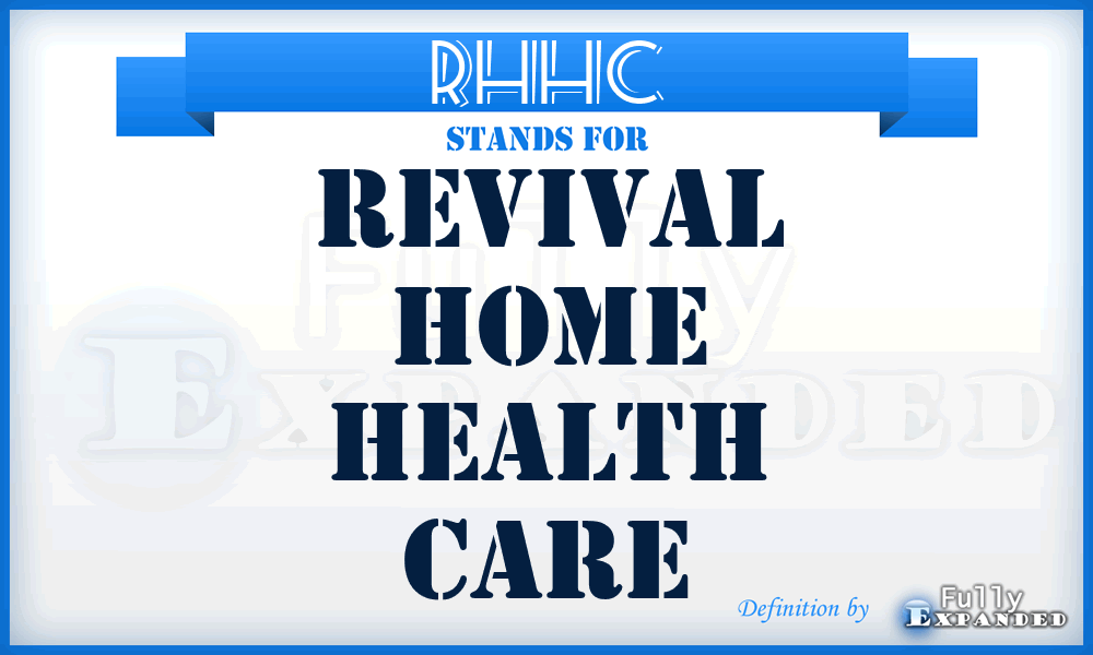 RHHC - Revival Home Health Care