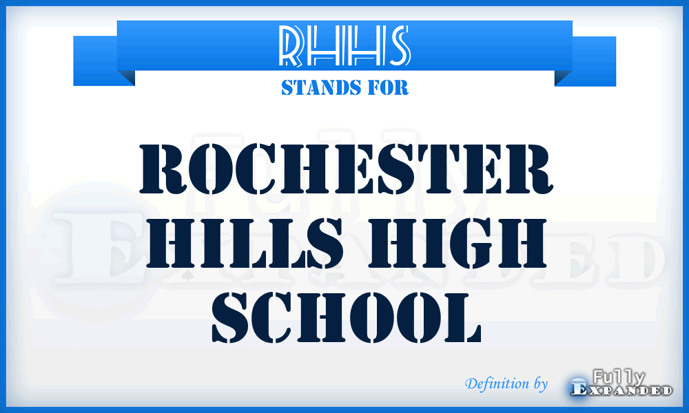 RHHS - Rochester Hills High School