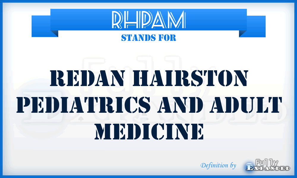 RHPAM - Redan Hairston Pediatrics and Adult Medicine