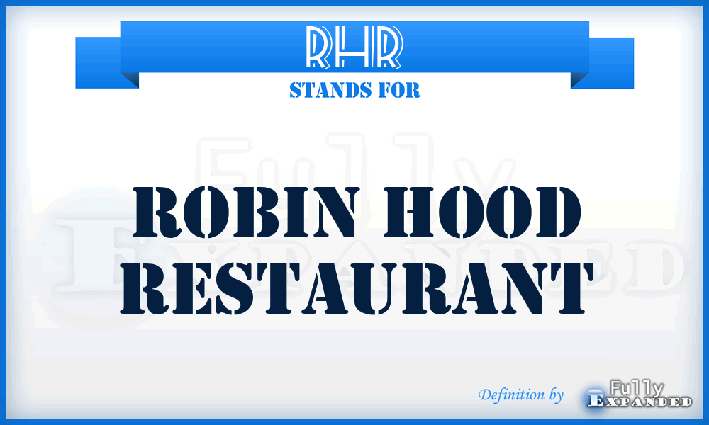 RHR - Robin Hood Restaurant